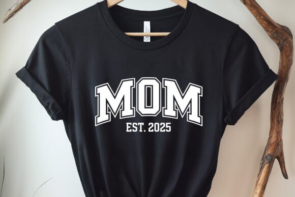 Mom EST. 2025: A Review for Crafts & Graphics