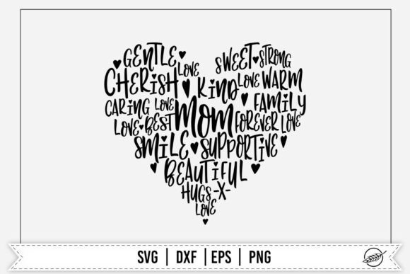 Mom Heart Wordcloud SVG: Graphics for Crafts & Brands
