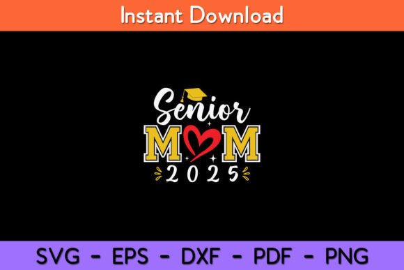 Senior Mom 25 Graphics for Crafts Review